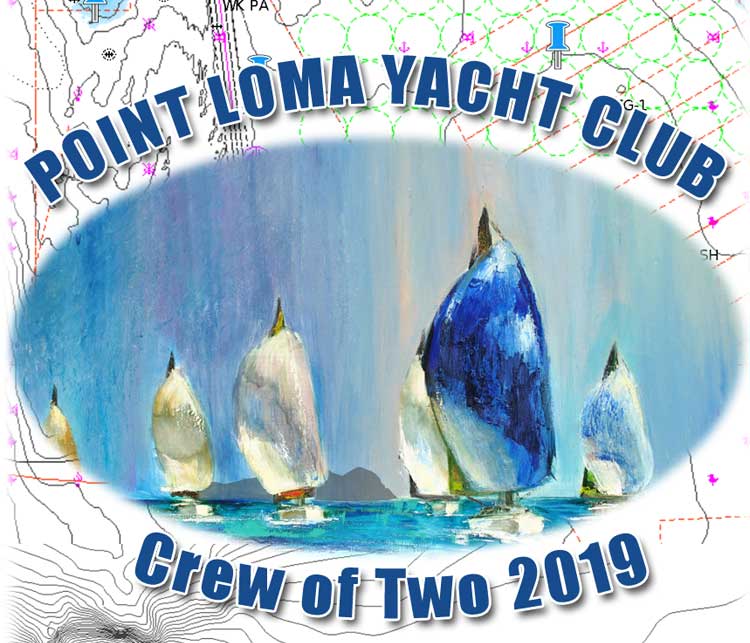 point loma yacht club crew of two 2019 